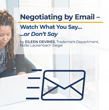 Negotiating By Email - Watch What You Say...or Don’t Say